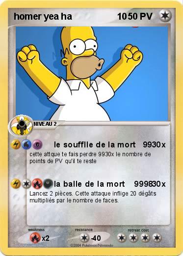 Pokemon homer yea ha                  10