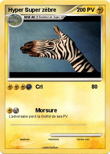 Pokemon Hyper Super zébre
