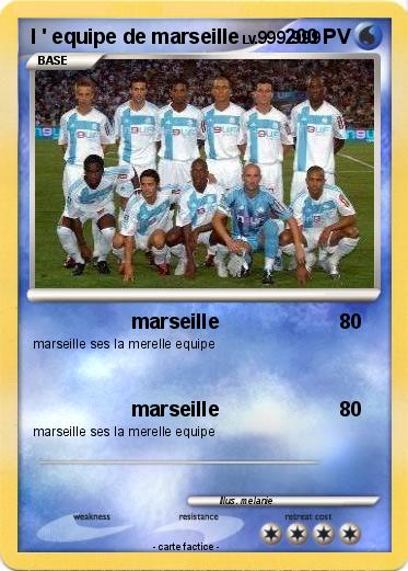 Pokemon l ' equipe de marseille