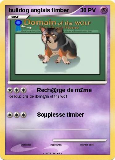 Pokemon bulldog anglais timber