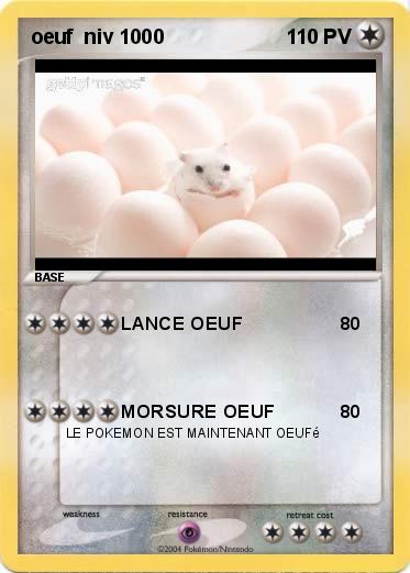 Pokemon oeuf  niv 1000