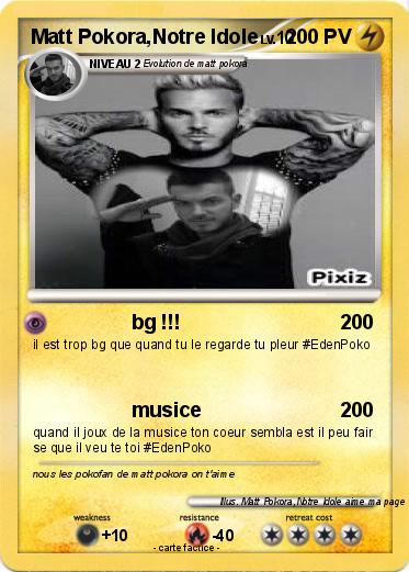 Pokemon Matt Pokora,Notre Idole