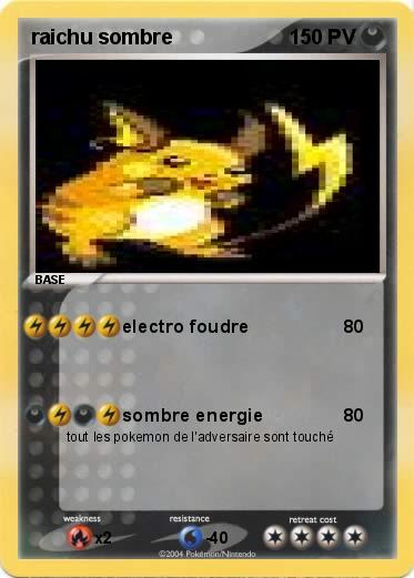 Pokemon raichu sombre