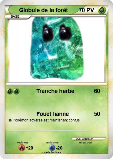 Pokemon Globule de la forêt