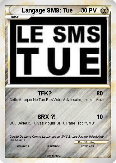 Pokemon Langage SMS: Tue