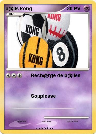 Pokemon b@lls kong