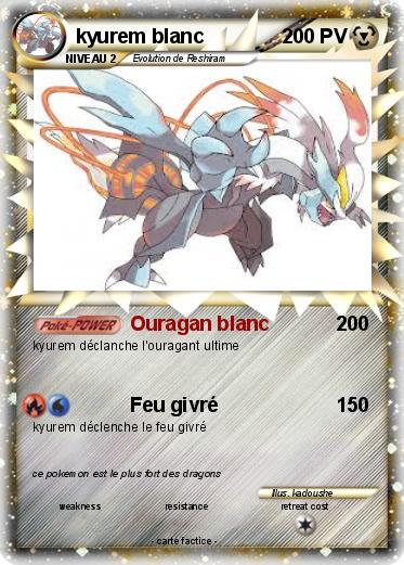 Pokemon kyurem blanc
