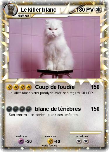 Pokemon Le killer blanc