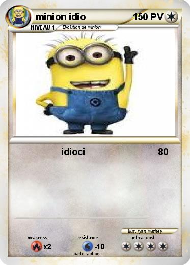 Pokemon minion idio