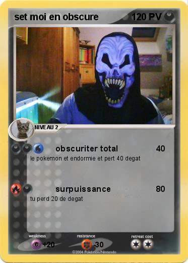 Pokemon set moi en obscure