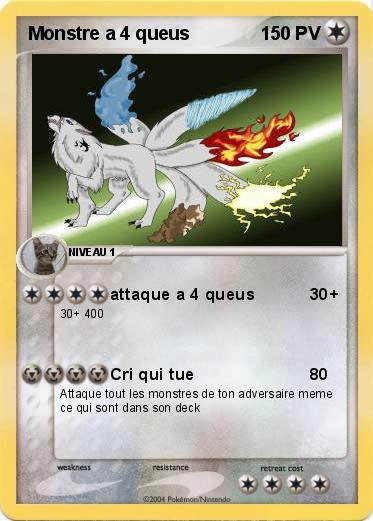 Pokemon Monstre a 4 queus