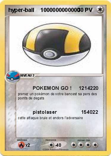 Pokemon hyper-ball    1000000000000
