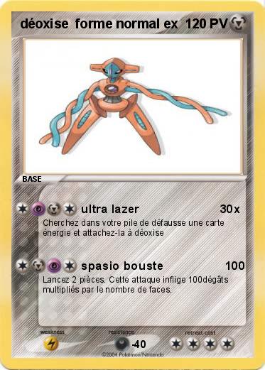 Pokemon déoxise  forme normal ex            