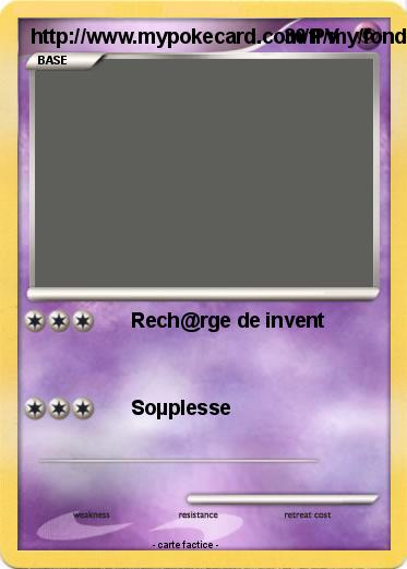 Pokemon http://www.mypokecard.com/fr/my/fonds/nrj/incolore.png
