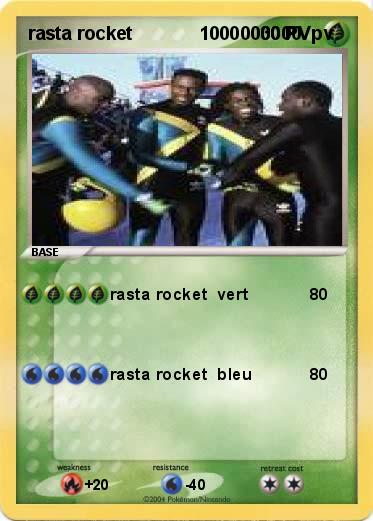 Pokemon rasta rocket             1000000000  pv