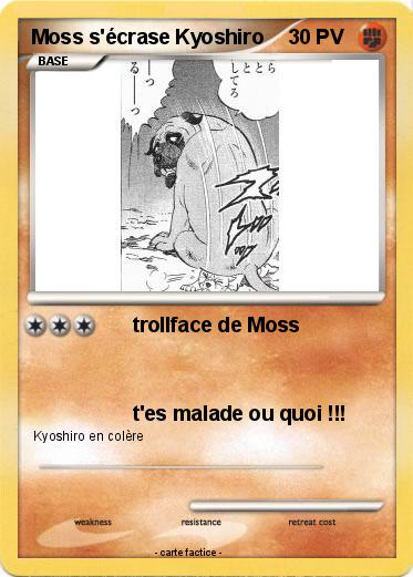 Pokemon Moss s'écrase Kyoshiro