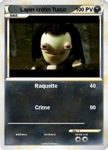 Pokemon Lapin crétin Tueur