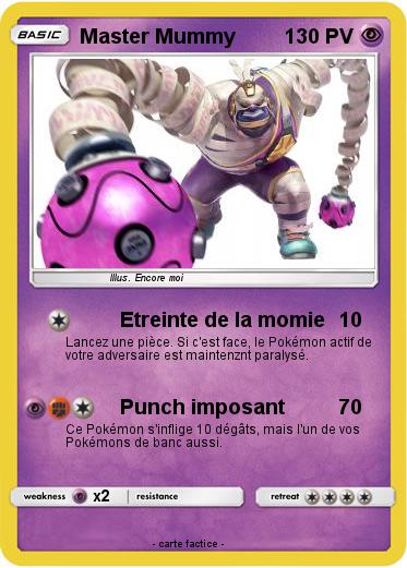 Pokemon Master Mummy