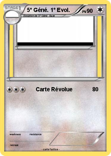 Pokemon 5° Géné. 1° Evol.