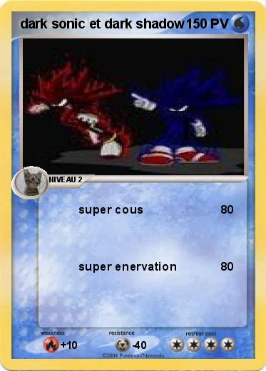 Pokemon dark sonic et dark shadow