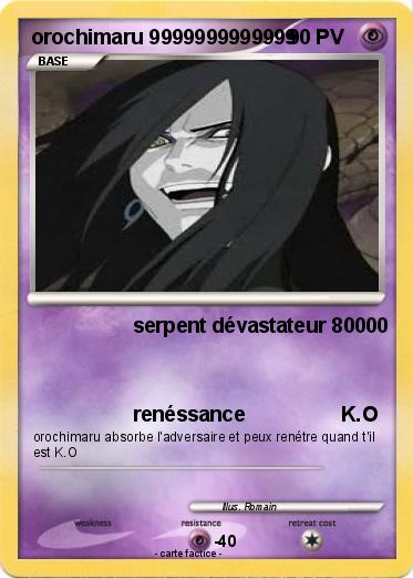 Pokemon orochimaru 9999999999999
