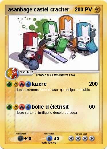 Pokemon asanbage castel cracher