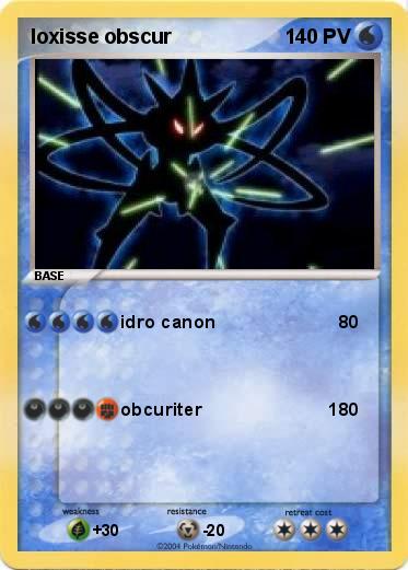 Pokemon loxisse obscur
