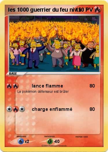 Pokemon les 1000 guerrier du feu niv.x