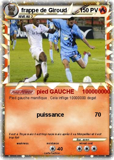 Pokemon frappe de Giroud