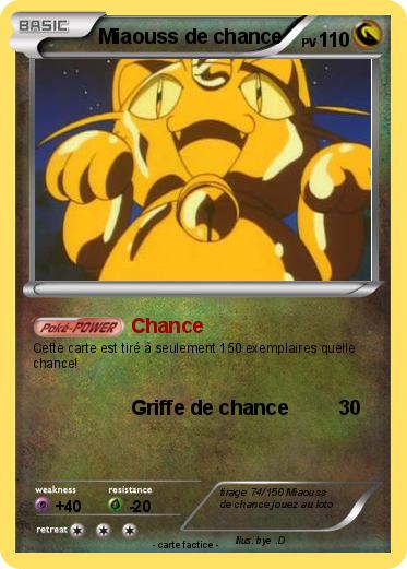 Pokemon Miaouss de chance