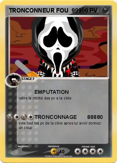 Pokemon TRONCONNEUR FOU  999