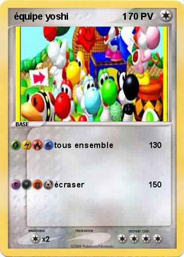 Pokemon équipe yoshi                     1                  