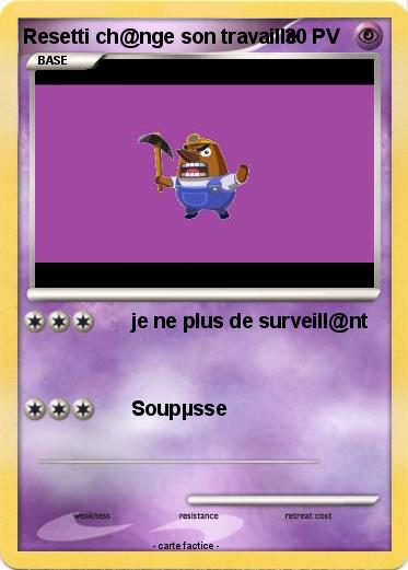 Pokemon Resetti ch@nge son travaille