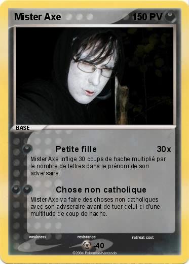 Pokemon Mister Axe
