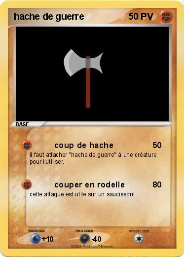 Pokemon hache de guerre