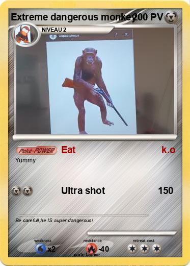 Pokemon Extreme dangerous monkey