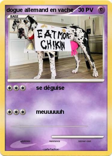 Pokemon dogue allemand en vache