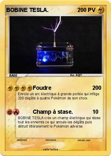 Pokemon BOBINE TESLA.