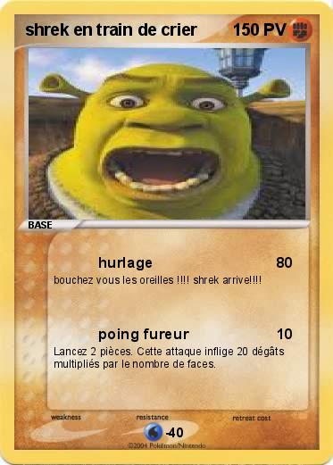 Pokemon shrek en train de crier