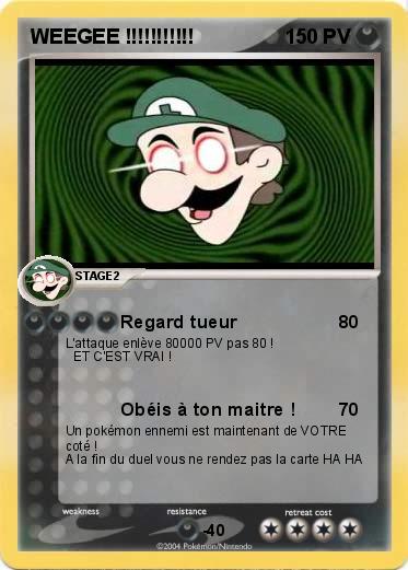 Pokemon WEEGEE !!!!!!!!!!!