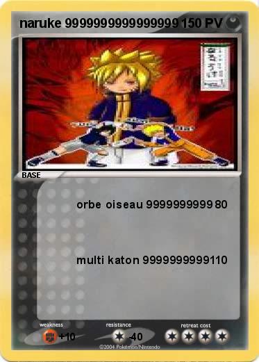 Pokemon naruke 9999999999999999