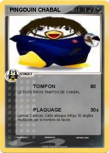 Pokemon  PINGOUIN CHABAL