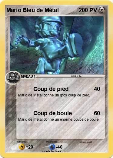 Pokemon Mario Bleu de Métal