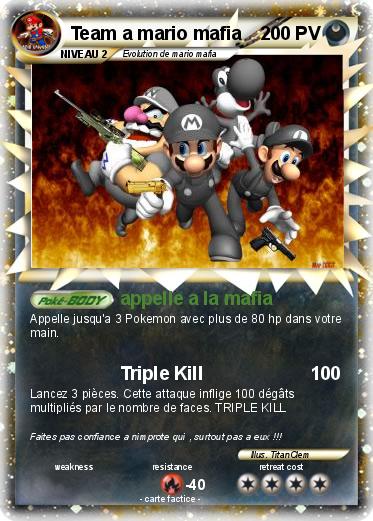 Pokemon Team a mario mafia