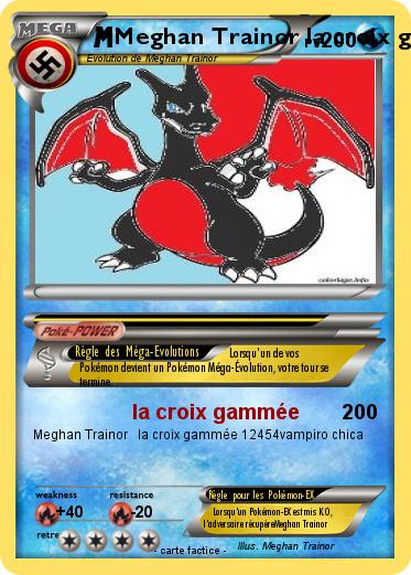 Pokemon Meghan Trainor la croix gammée