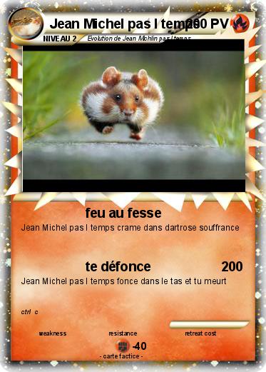 Pokemon Jean Michel pas l temps
