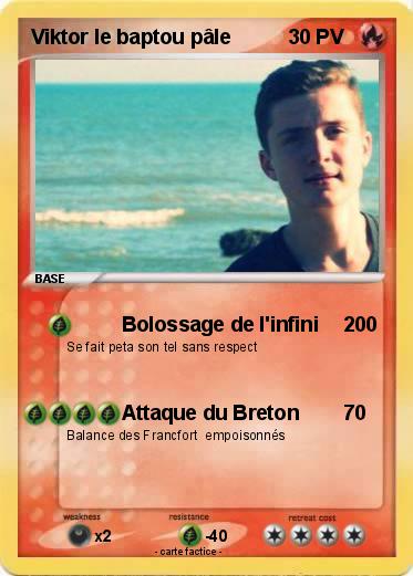 Pokemon Viktor le baptou pâle
