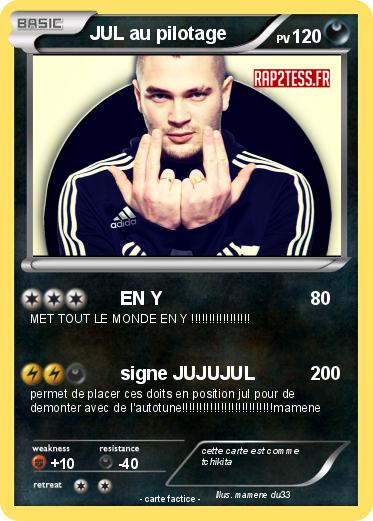 Pokemon JUL au pilotage