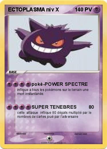 Pokemon ECTOPLASMA niv X
