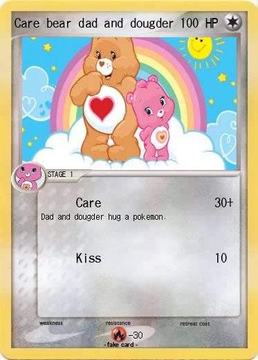 Pokemon Care bear dad and dougder